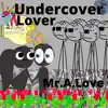 Undercover Lover (feat. Kid Ocean) - Single album lyrics, reviews, download