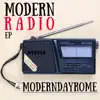 Modern Radio - EP album lyrics, reviews, download