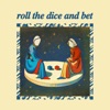 Roll the Dice and Bet - Single