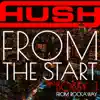From the Start - Single (feat. Bobby J From Rockaway) - Single album lyrics, reviews, download