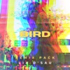 Bird (Remix Pack) - Single