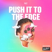 Push It to the Edge artwork