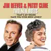 Jim Reeves & Patsy Cline Two New Duets (Re-recorded) - Single album lyrics, reviews, download