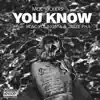 Stream & download You Know (feat. Blac Youngsta & Jazze Pha) - Single