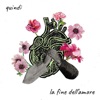 la fine dell'amore - Single