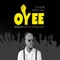 Oyee (feat. Marco Chali) - Q Chief lyrics