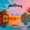 On & On - The Movement & Iration