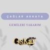 Gemileri Yakarım - Single