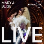 MARY J BLIGE - Everything (Apple Music Live)