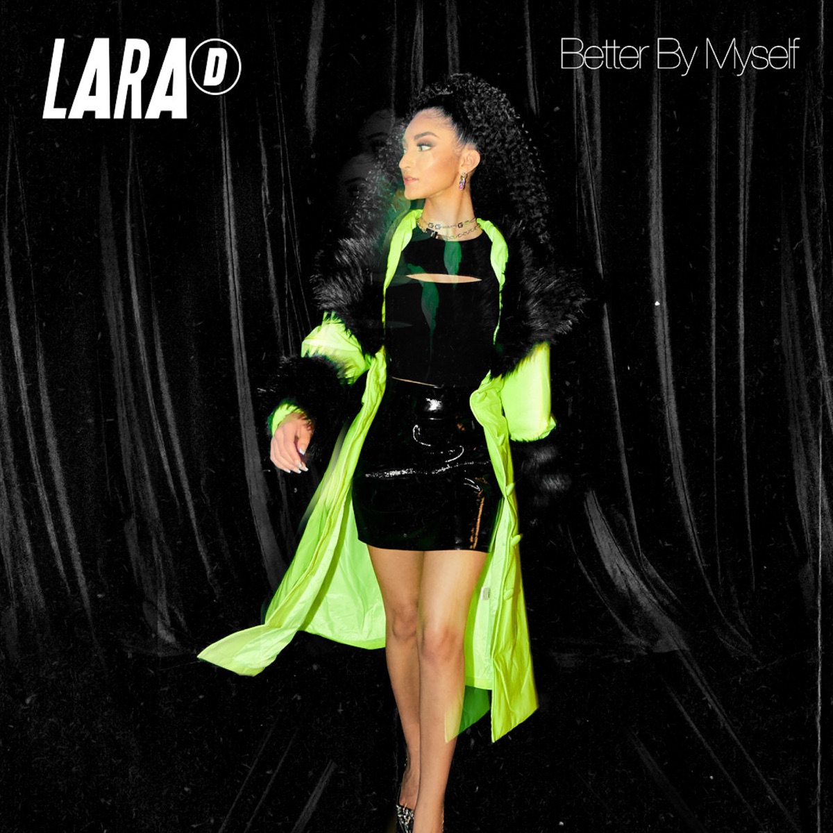 Lara D - Better By Myself - Single