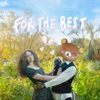 For the Best - Single