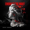 Embrace the Night - Single