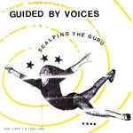 Guided By Voices - Glow Boy Butlers