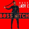 Boss Bitch - EP