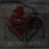Bitter Taste - Single album lyrics, reviews, download