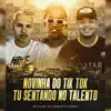 Novinha do Tik tok Tu Sentando no Talento - Single album lyrics, reviews, download