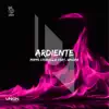 Stream & download Ardiente (feat. Wnoise) - Single