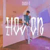 Hol' On - Single album lyrics, reviews, download