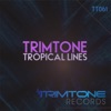 Tropical Lines - Single