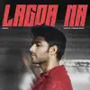 Lagda Na - Single album lyrics, reviews, download