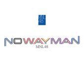 No Way Man - MNL48