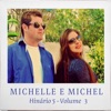 Michelle e Michel: Hinário 5, Vol. 3
