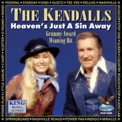 Heaven's Just a Sin Away by The Kendalls album reviews, ratings, credits