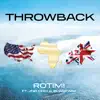 Throwback (feat. Jnr Choi & Blackway) - Single album lyrics, reviews, download