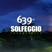 Solfeggio Frequencies 639 Hz artwork