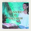 Ha Nacido el Salvador - Single