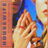 housewife - I'm Spent
