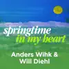 Stream & download Springtime in My Heart - Single