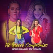 No Quiero Compromiso (feat. Son Tentacion) artwork