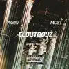 CloutBoyz (feat. Most) - Single album lyrics, reviews, download