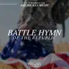 Battle Hymn of the Republic - Single album lyrics, reviews, download
