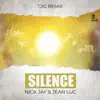 Stream & download Silence (TJIG Remix) [feat. Jean Luc] - Single