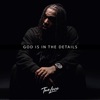 God Is in the Details - Single