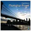 Stream & download Manhattan Projekt - Single