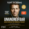 UNANGREIFBAR - Tony Robbins & Peter Mallouk