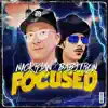 Focused (feat. BabyTron) - Single album lyrics, reviews, download