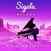 Melody (Sigala Re-Edit) artwork