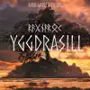 Yggdrasill - Single album lyrics, reviews, download