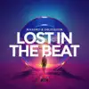 Stream & download Lost in the Beat - Single