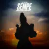 Sempe (R3HAB Remix) - Single album lyrics, reviews, download