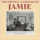 The Crystal Casino Band - Jamie