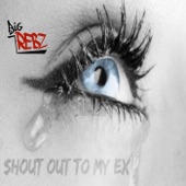 Shout out to My Ex artwork