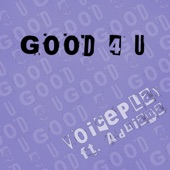 Good 4 U (feat. Adriana) artwork