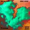 Emo Love (feat. Pressa) - Single album lyrics, reviews, download
