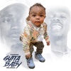 Gutta Baby: Reloaded