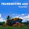 Thanksgiving 2022 (November Country Vibe) album lyrics, reviews, download